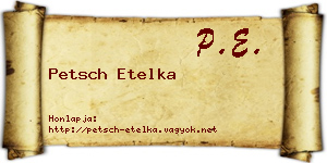 Petsch Etelka névjegykártya